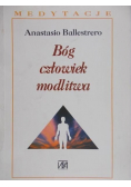 Bóg człowiek modlitwa