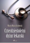 Czterdziestoletni dyżur lekarski
