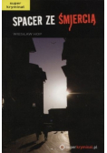 Spacer ze śmiercią