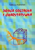 Praca socjalna i charytatywna