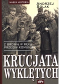 Nasza historia  Krucjata wyklętych