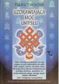 Uzdrawiająca moc umysłu