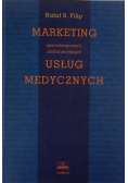 Marketing Usług Medycznych