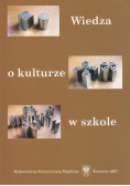 Wiedza o kulturze w szkole
