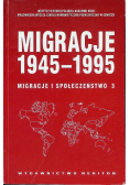 Migracje 1945 1995 migracje i społeczeństwo 3