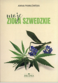 Moje zioła szwedzkie
