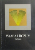 Wiara i rozum refleksje