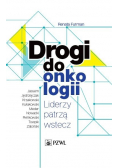 Drogi do onkologii