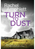 Turn to Dust