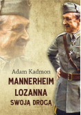 Mannerheim Lozanna. Swoją drogą