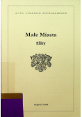 Małe miasta Elity