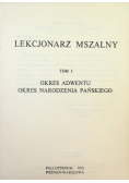 Lekcjonarz mszalny Tom I Okres adwentu okres Narodzenia Pańskiego