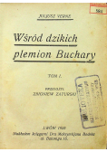 Wśród dzikich plemion Buchary Tom I 1925 r