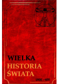 Wielka Historia Świata Tom 2 1800  600