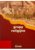 Kontrowersyjne grupy religijne
