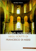 Le fonti patristiche negli scritti di Francesco di Assisi