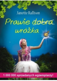 Prawie dobra wróżka
