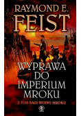 Saga Wojny mroku Tom 2 Wyprawa do imperium mroku
