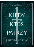 Kroniki upadłych Tom 1 Kiedy ktoś patrzy