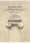 Klasycyzm w Wielkopolsce