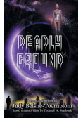 Deadly Ground