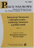 Inwestycje finansowe i ubezpieczenia tendencje światowe a polski rynek
