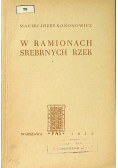 W ramionach srebrnych rzek