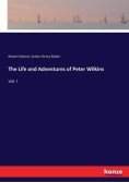 The Life and Adventures of Peter Wilkins