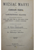Miesiąc Maryi dla kaznodziejów i wiernych Nabożeństwo Majowe1891 r.