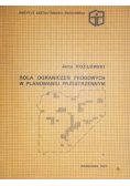 Rola ograniczeń progowych w planowaniu przestrzennym