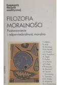 Filozofia moralności. Postanowienie i odpowiedzialność moralna