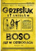 Boso ale w ostrogach