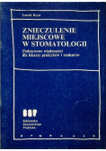 Znieczulenie Miejscowe w Stomatologii