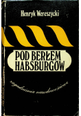 Pod Berłem Hasburgów