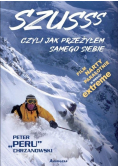 Szusss czyli jak przeżyłem samego siebie