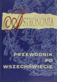 Astronomia Przewodnik po wszechświecie