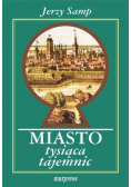 Miasto tysiąca tajemnic