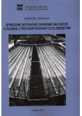Sprężone betonowe zbiorniki na ciecze o ścianie z prefabrykowanych elementów