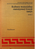 Kultura materialna starożytnej Grecji zarys, Tom II