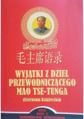 Wyjątki z dzieł przewodniczącego Mao Tse Tunga