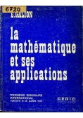 La mathematique et ses applications