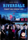 Riverdale Tom 2 Powrót nad Shadow Lake