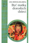 Bycie matką dorosłych dzieci