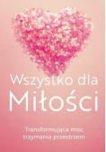 Wszystko dla Miłości