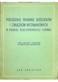 Położenie prawne kościołów i związków wyznaniowych w Polskiej Rzeczypospolitej Ludowej