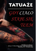 Tatuaże Gdy ciało staje się tłem