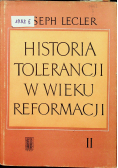 Historia tolerancji w wieku reformacji Tom II