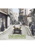 Old England Scotland & Wales