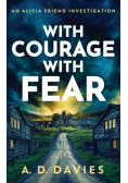 With Courage With Fear