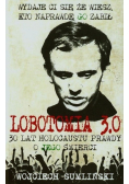 Lobotomia 3 0 30 lat holocaustu prawdy o jego śmierci